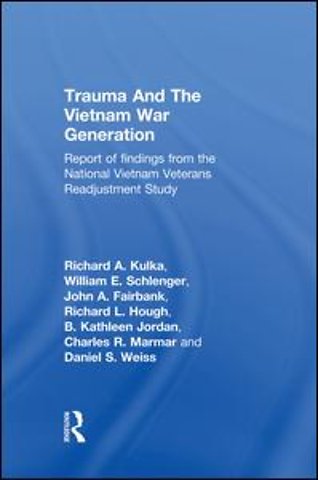 Trauma And The Vietnam War Generation
