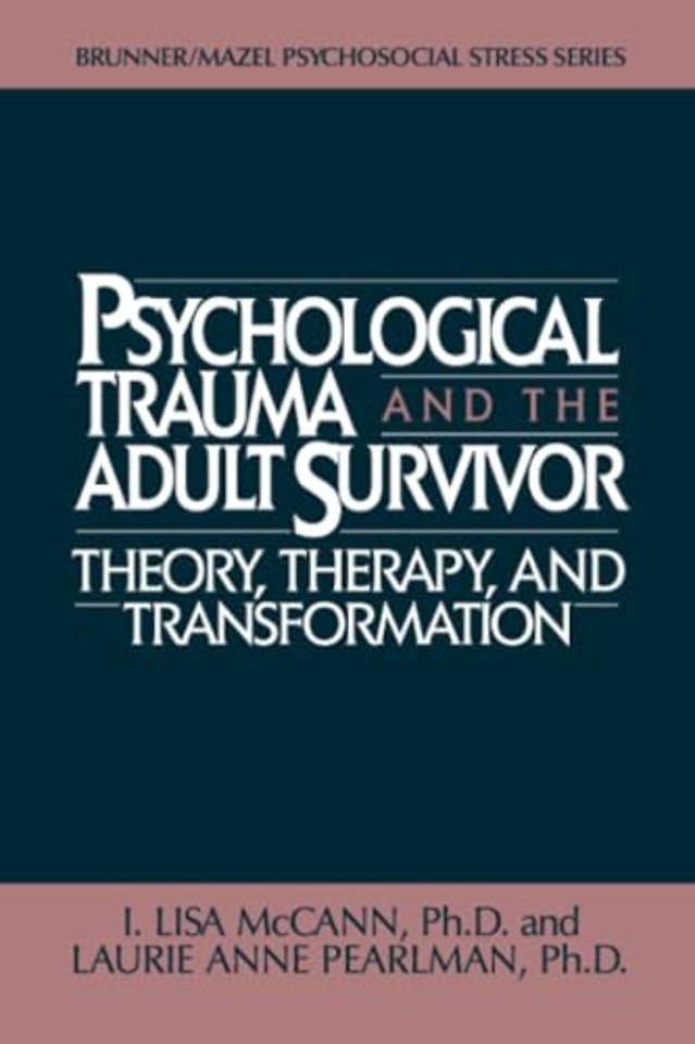 Psychological Trauma And Adult Survivor Theory