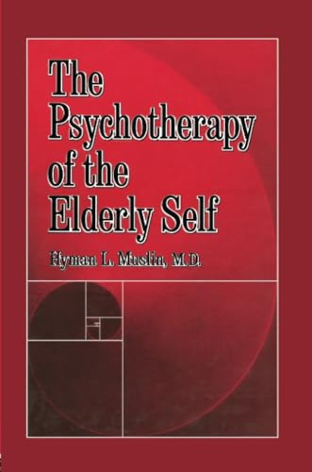 Psychotherapy Of The Elderly Self