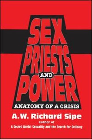 Sex, Priests, And Power