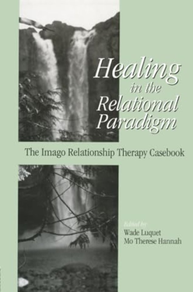Healing in the Relational Paradigm
