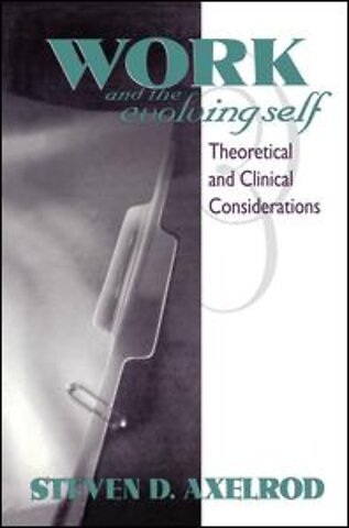 Work and the Evolving Self