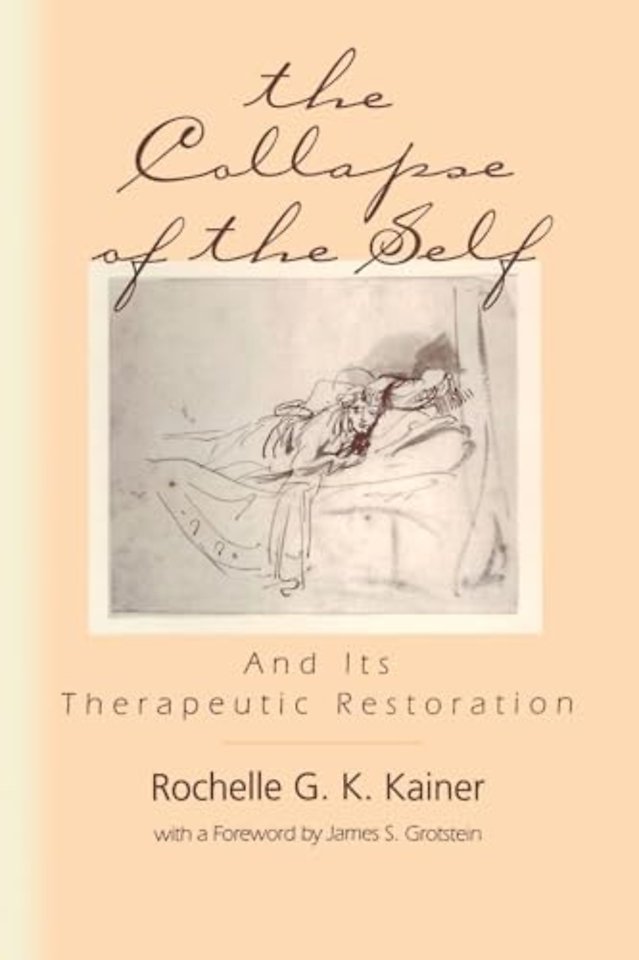 Collapse of the Self and Its Therapeutic Restoration