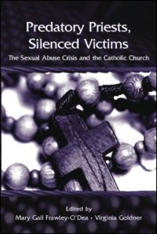 Predatory Priests, Silenced Victims