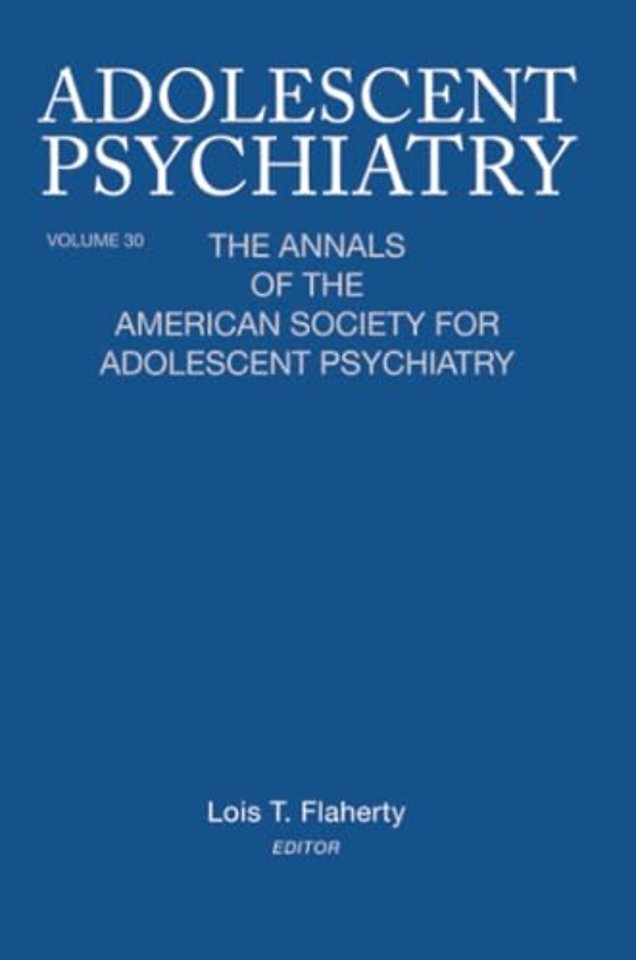 Adolescent Psychiatry, V. 30