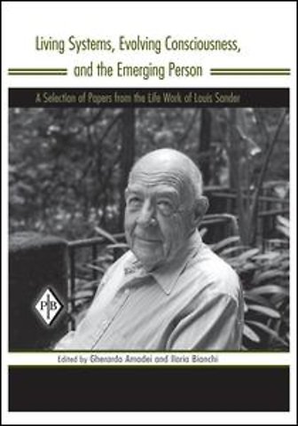 Living Systems, Evolving Consciousness, and the Emerging Person