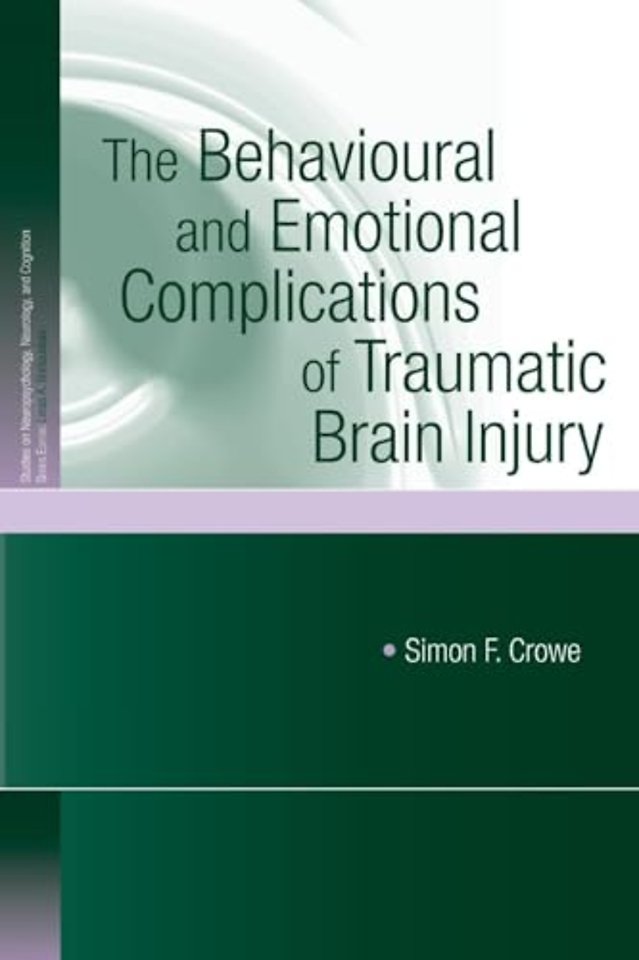 Behavioural and Emotional Complications of Traumatic Brain Injury