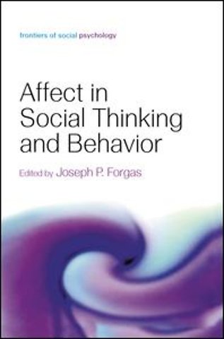 Affect in Social Thinking and Behavior