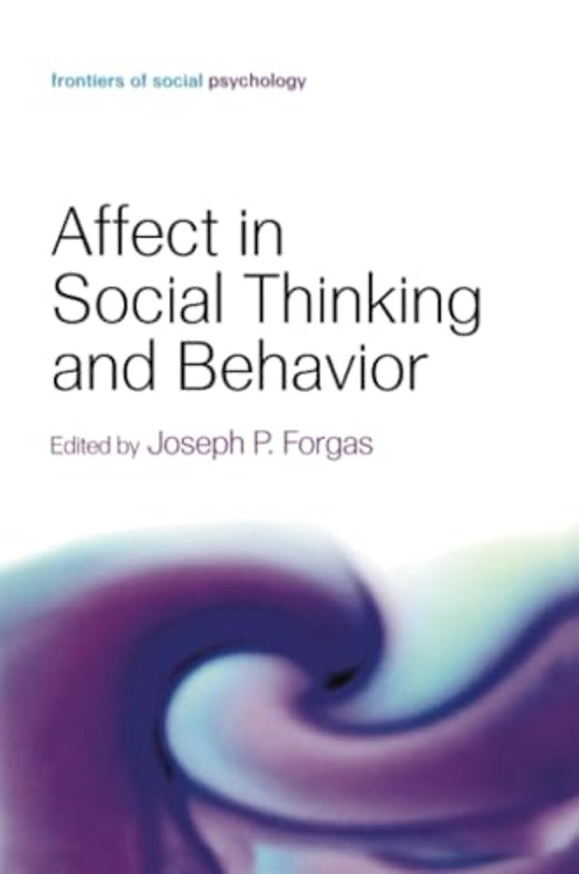 Affect in Social Thinking and Behavior