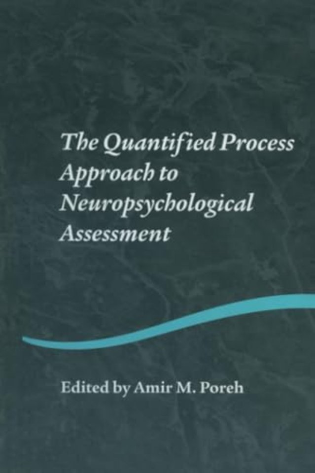 Quantified Process Approach to Neuropsychological Assessment