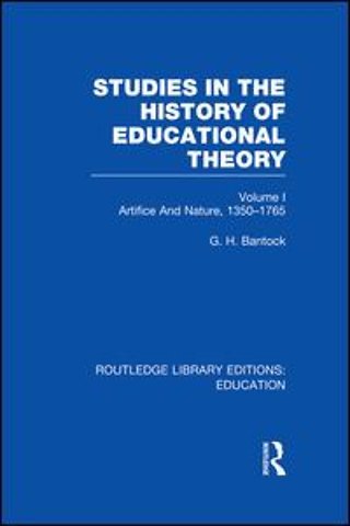 Studies in the History of Educational Theory Vol 1 (RLE Edu H)