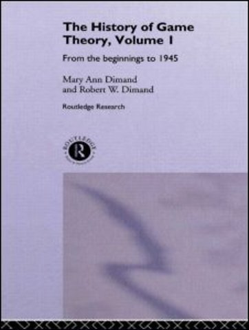 History Of Game Theory, Volume 1