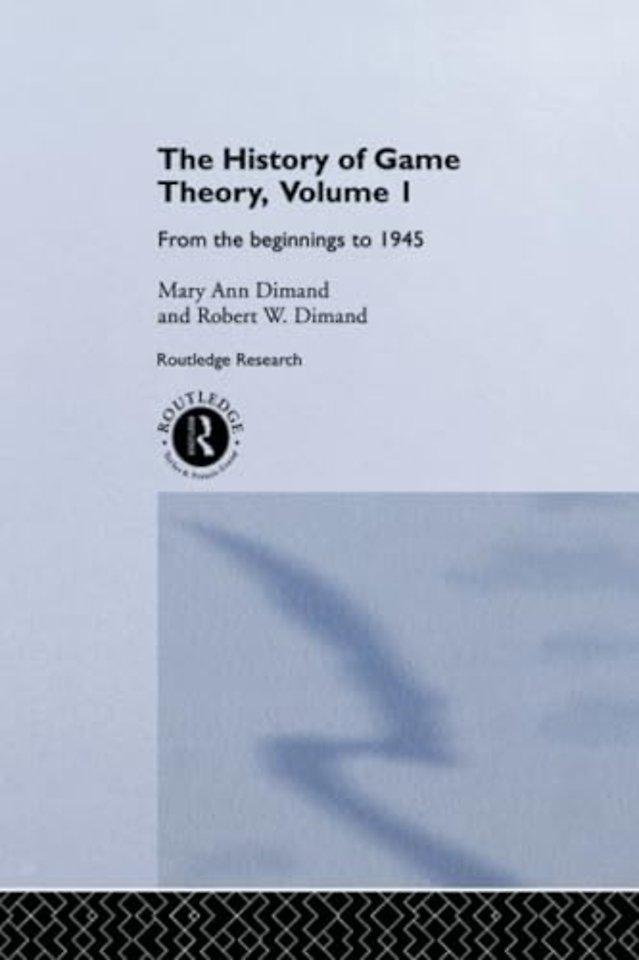 History Of Game Theory, Volume 1
