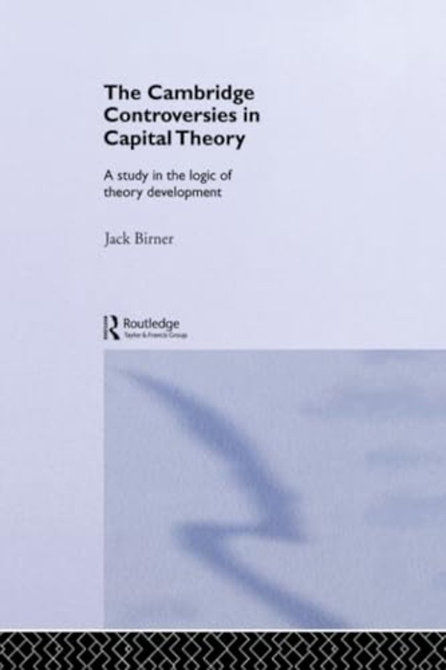 Cambridge Controversies in Capital Theory