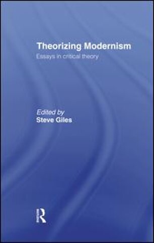 Theorizing Modernisms
