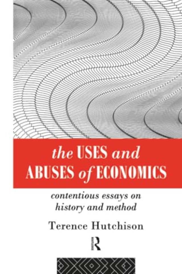 Uses and Abuses of Economics