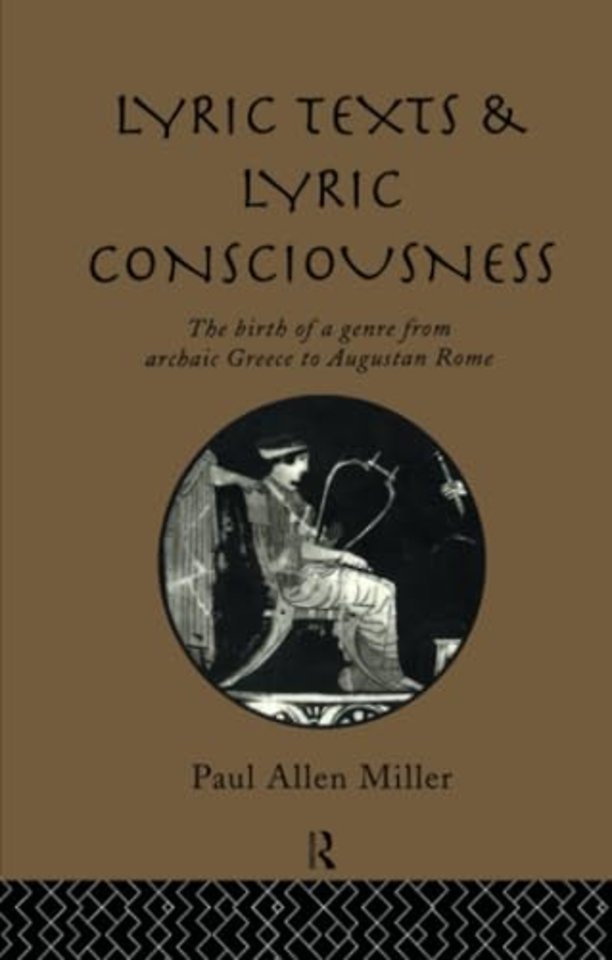 Lyric Texts and Lyric Consciousness