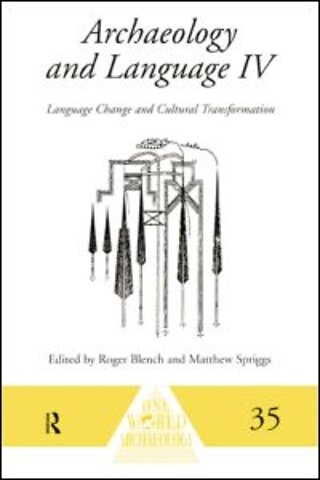Archaeology and Language IV