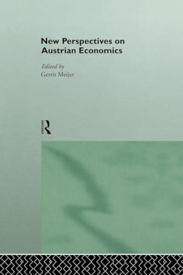 New Perspectives on Austrian Economics