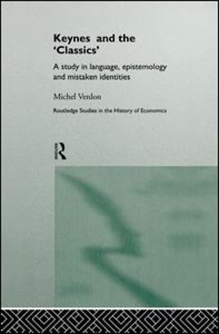 Keynes and the 'Classics'