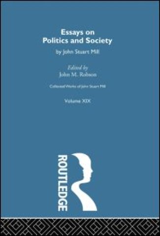 Collected Works of John Stuart Mill