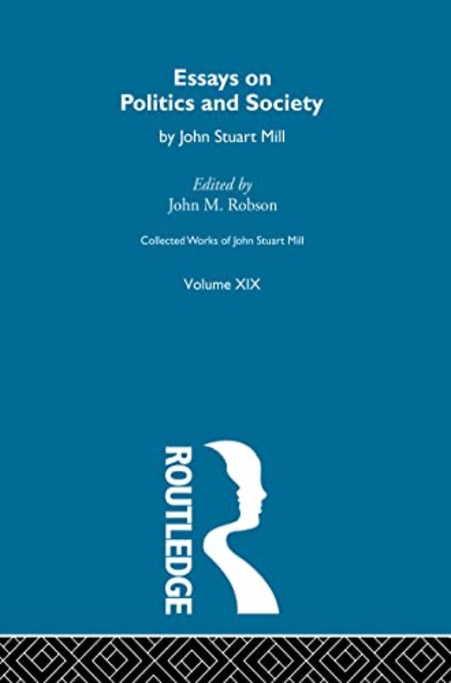 Collected Works of John Stuart Mill