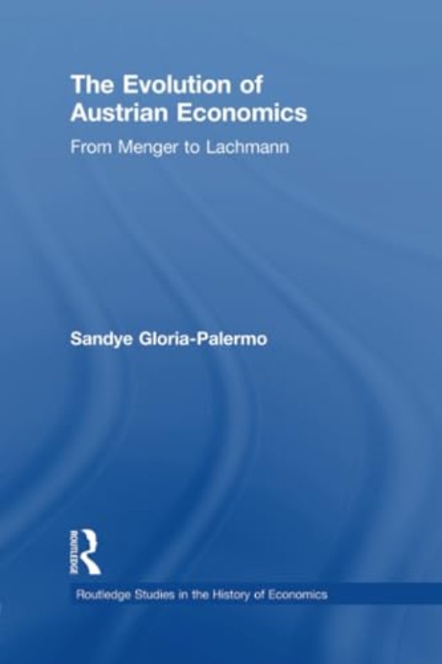 Evolution of Austrian Economics