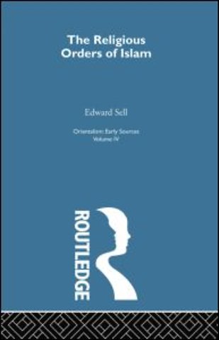 Relig Ord Islam:Orientalsm V 4