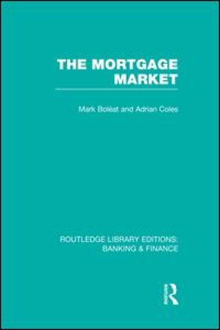 Mortgage Market (RLE Banking & Finance)