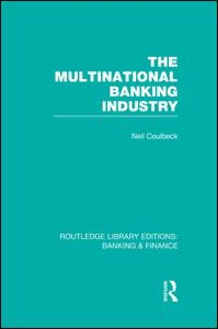 Multinational Banking Industry (RLE Banking & Finance)