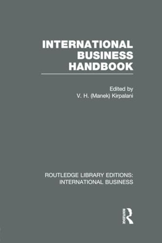 International Business Handbook (RLE International Business)