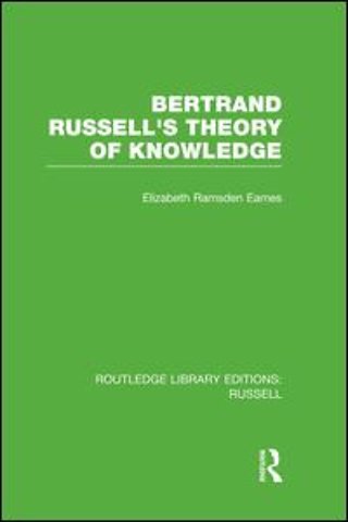 Bertrand Russell's Theory of Knowledge