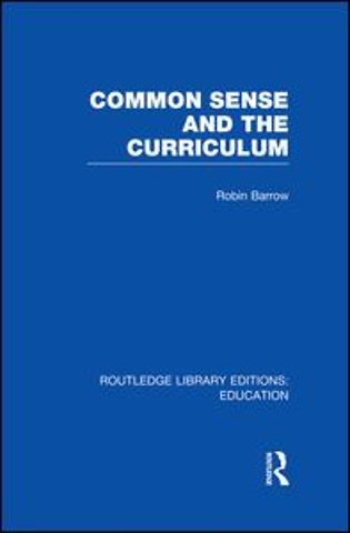 Common Sense and the Curriculum