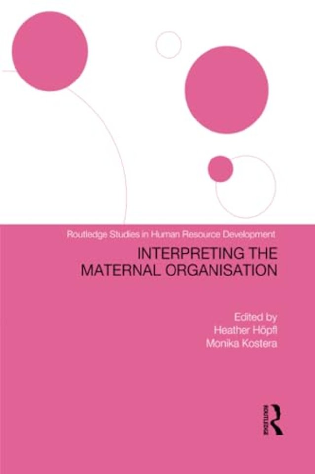 Interpreting the Maternal Organization