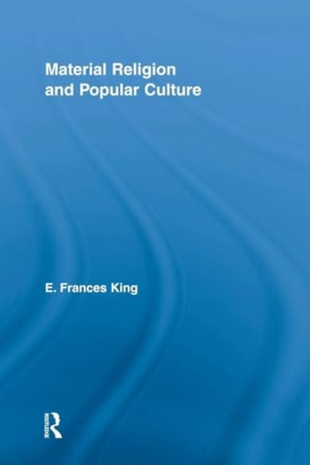 Material Religion and Popular Culture