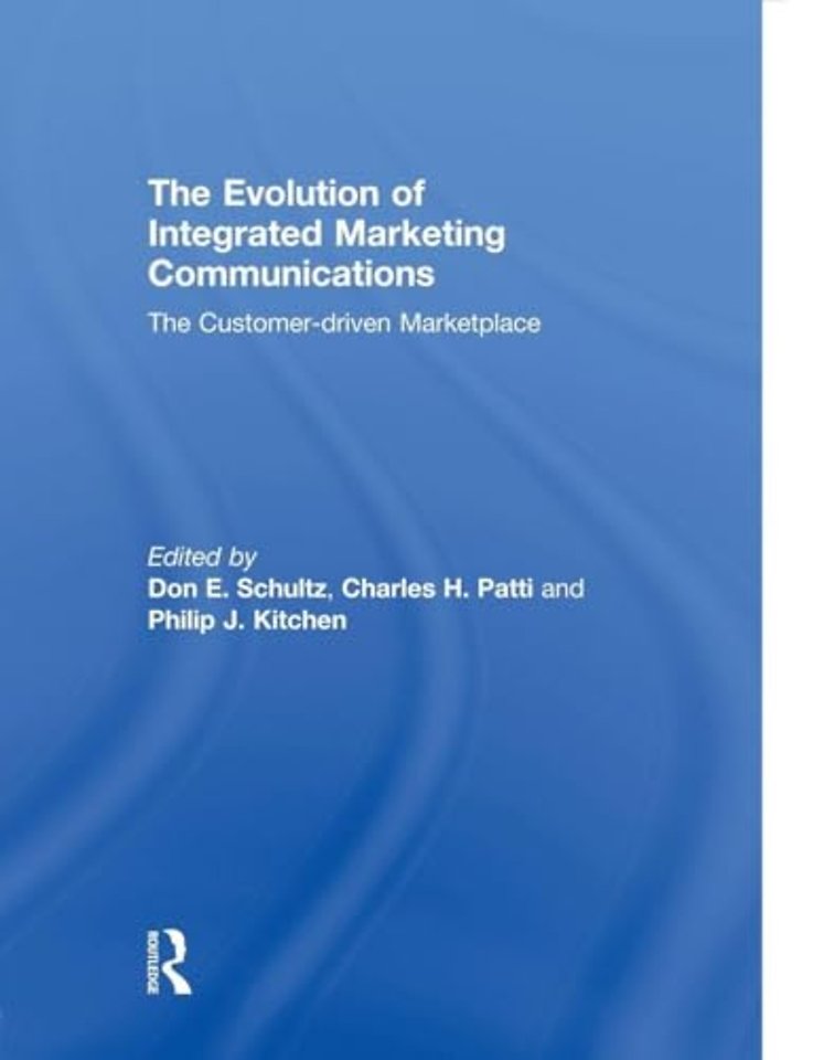 Evolution of Integrated Marketing Communications