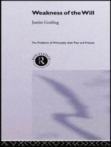 Weakness of the Will