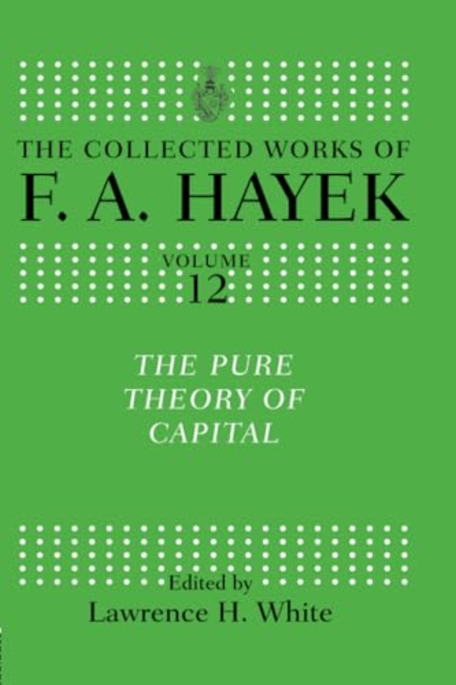 Collected Works of F.A. Hayek