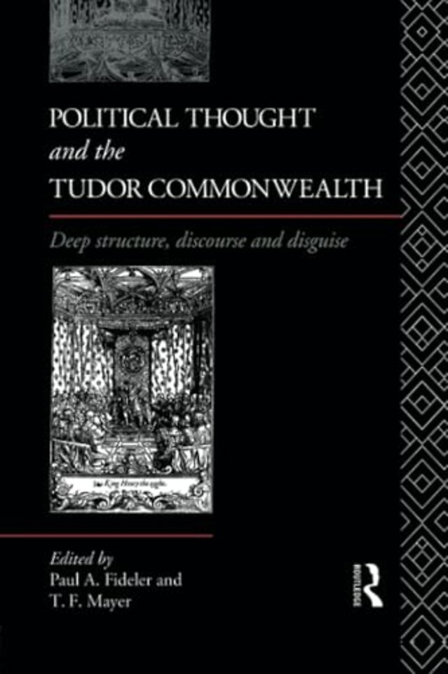 Political Thought and the Tudor Commonwealth