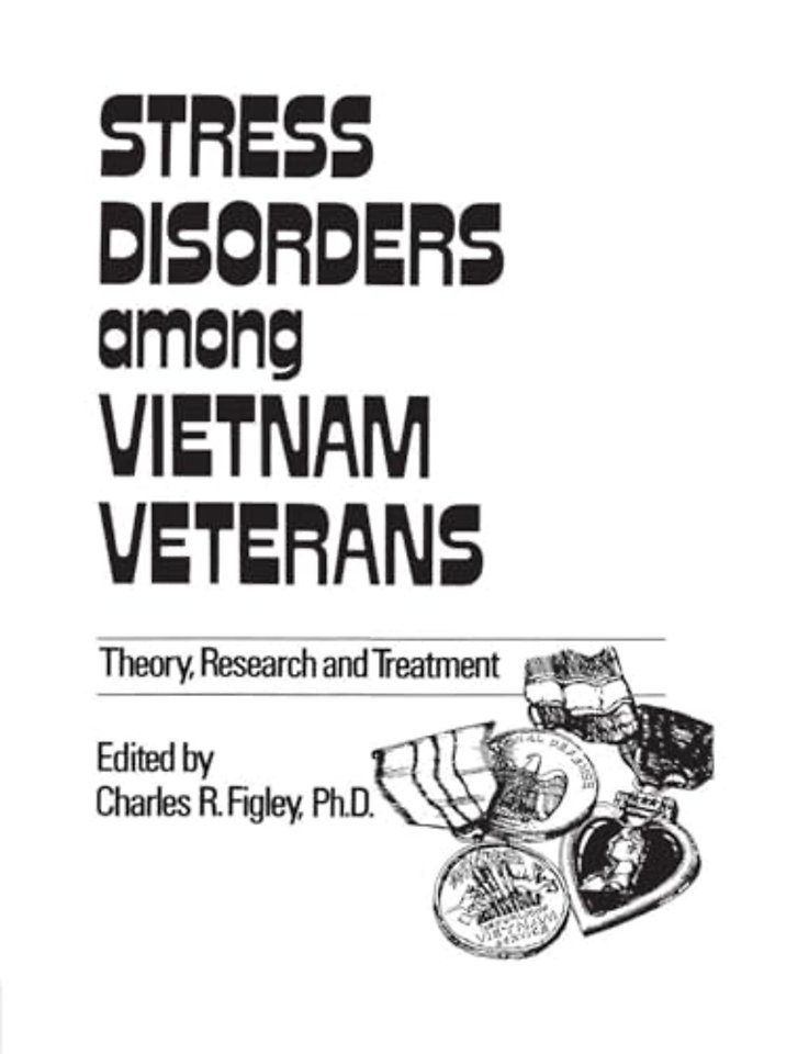 Stress Disorders Among Vietnam Veterans: Theory, Research