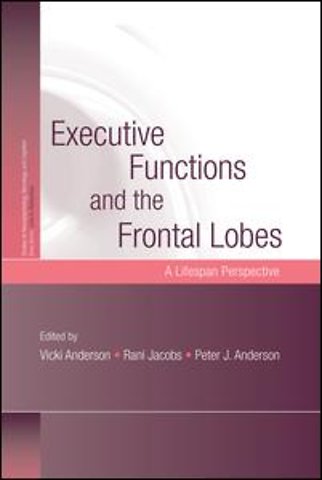 Executive Functions and the Frontal Lobes