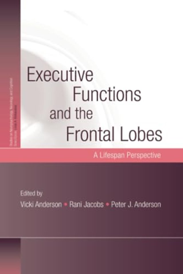 Executive Functions and the Frontal Lobes