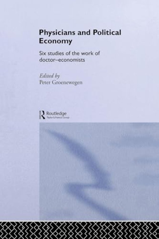 Physicians and Political Economy