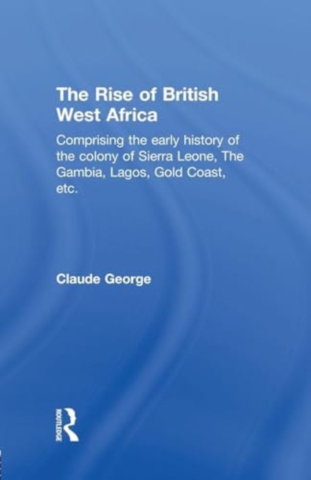 Rise of British West Africa