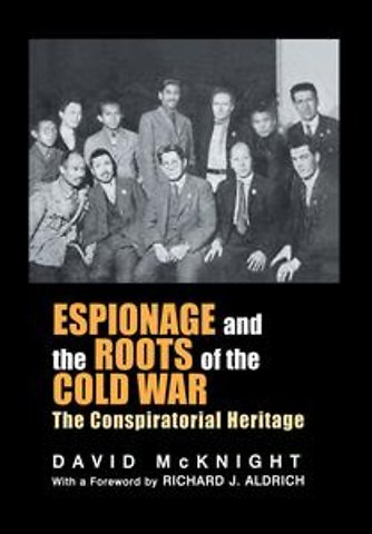 Espionage and the Roots of the Cold War