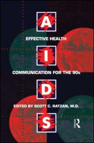 Aids: Effective Health Communication For The 90s