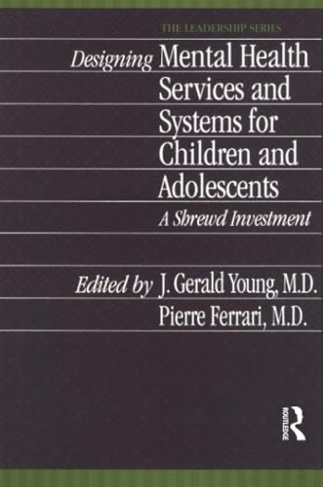Designing Mental Health Services for Children and Adolescents