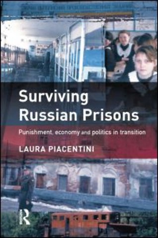 Surviving Russian Prisons
