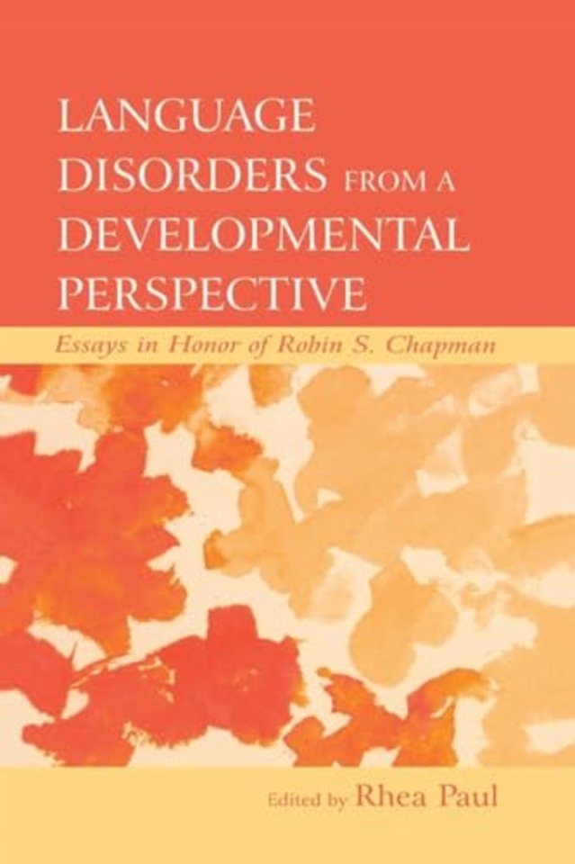 Language Disorders From a Developmental Perspective