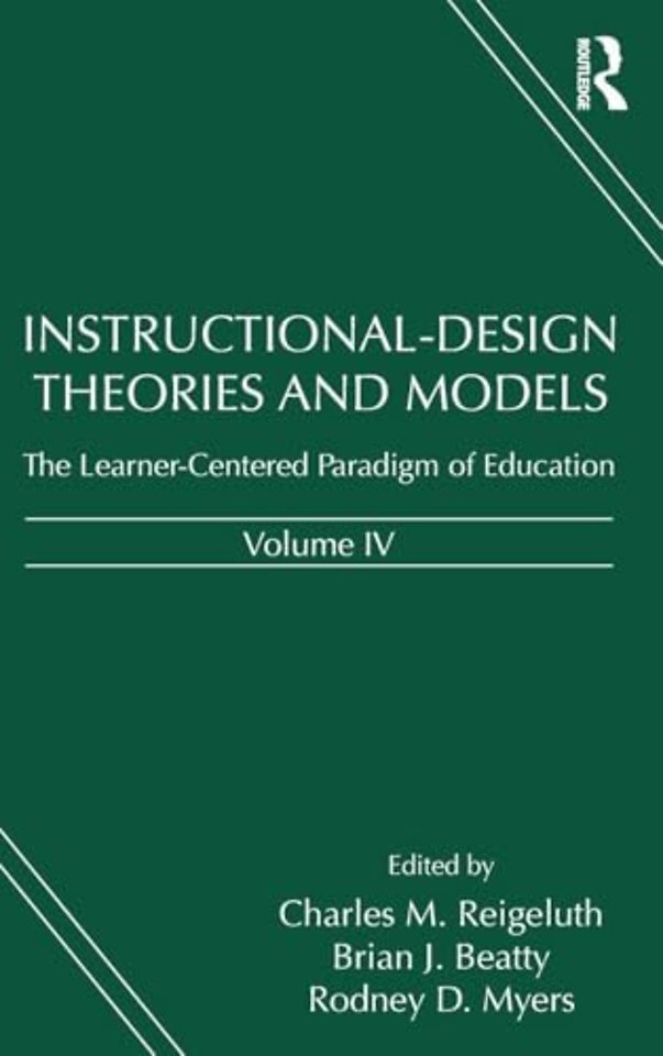 Instructional-Design Theories and Models, Volume IV